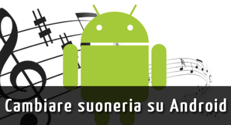 cambio-suoneria-android