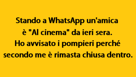 stando-a-whatsapp-unamica-e-al-cinema-da-ieri-sera