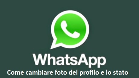 come cambiare foto stato WhatsApp