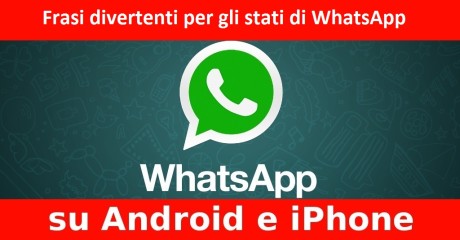 Frasi divertenti per gli stati di WhatsApp