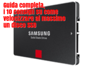 Velocizzare al massimo un disco SSD